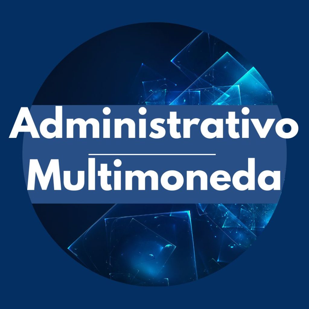 sistema administrativo multimoneda
